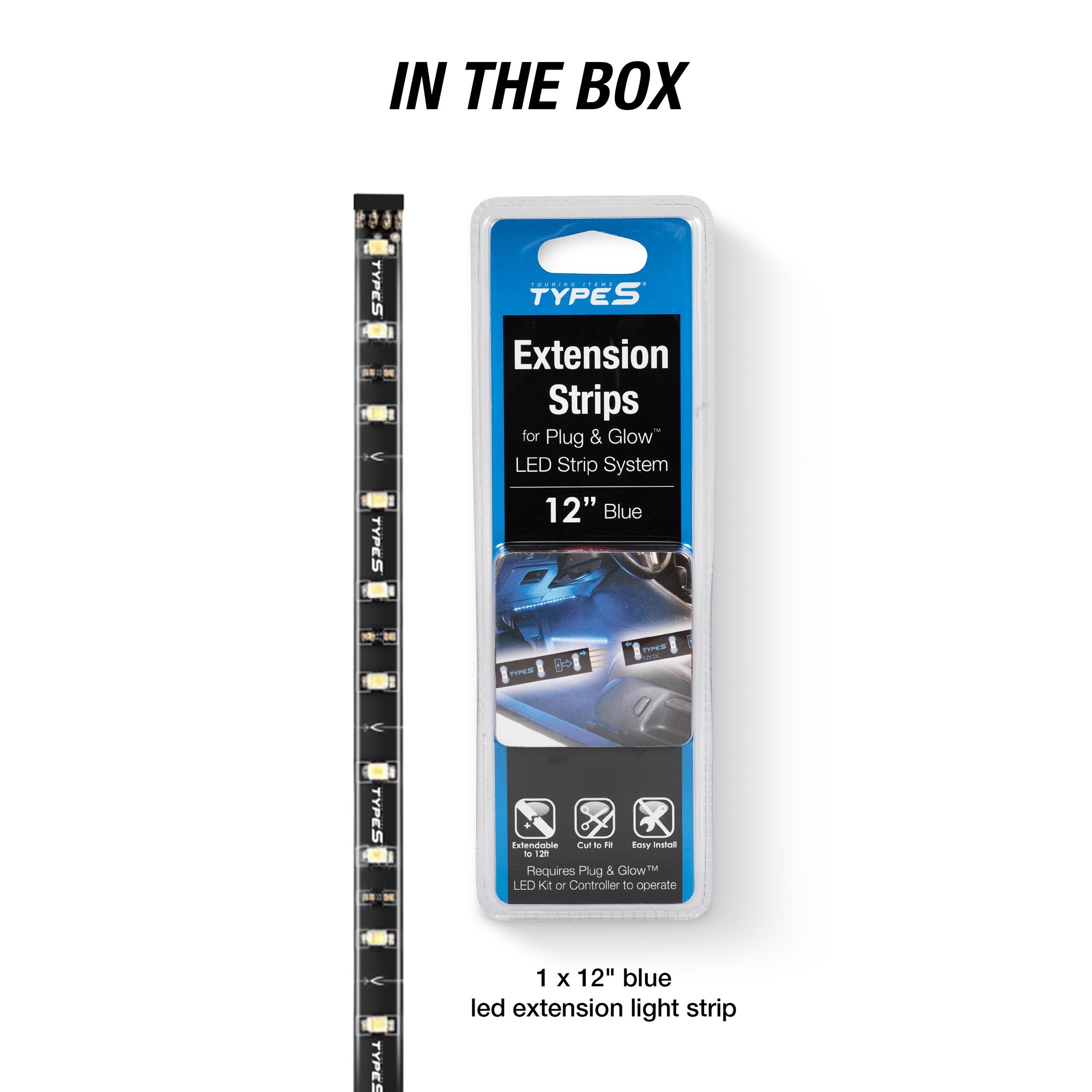 TYPE S Instant Plug & Glow™ 12" LED Lighting Extension Strip (Blue)