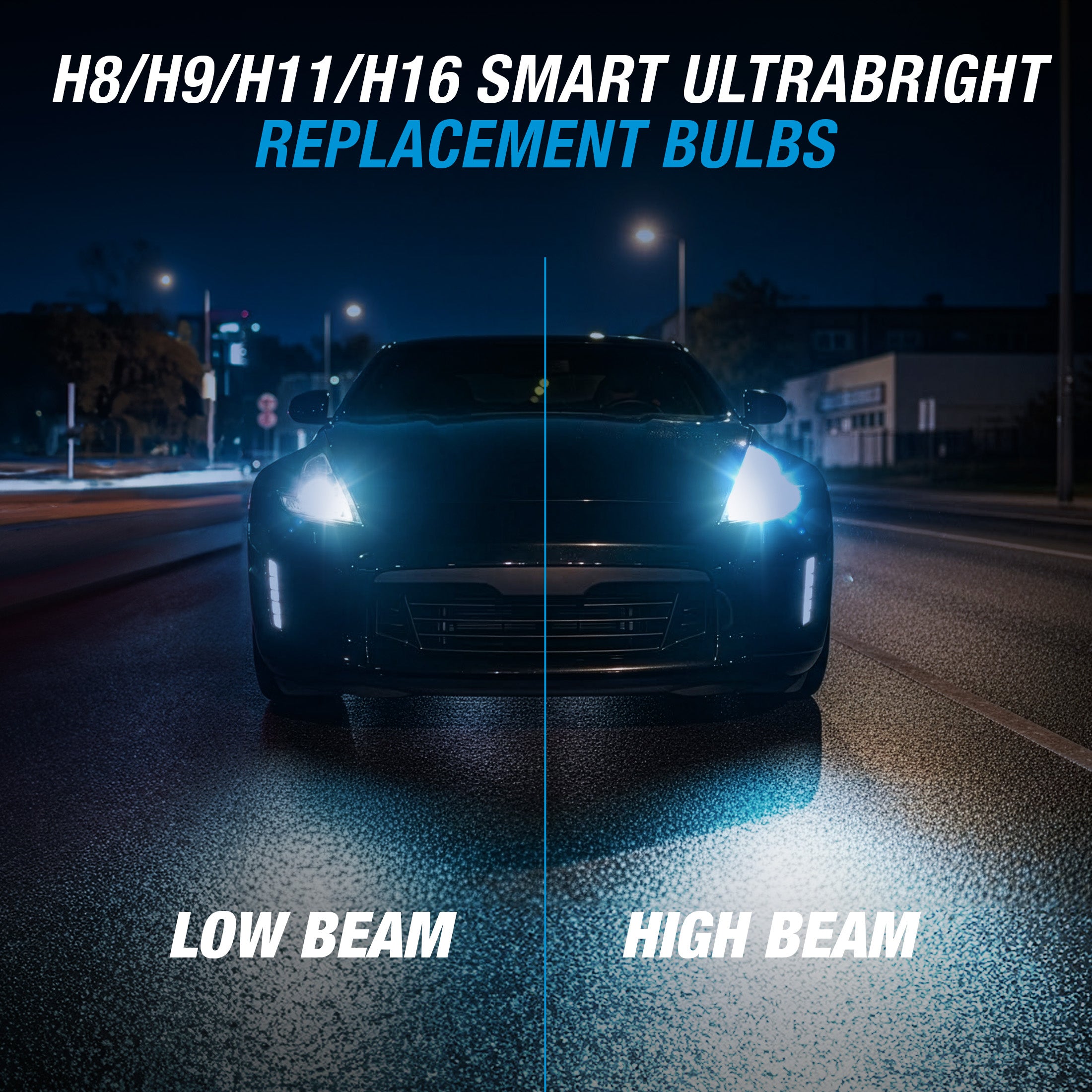 SMART ULTRABRIGHT LED FOG LIGHTS - H8 / H9 / H11 / H16
